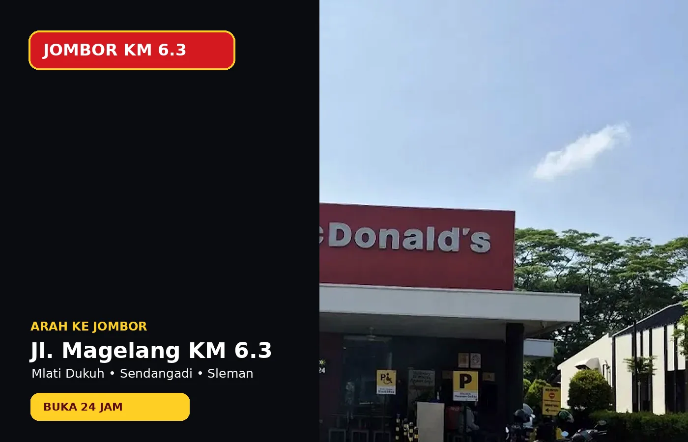 Penanda lokasi McDonald's Jombor di Jl. Magelang KM 6.3 Sleman